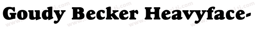 Goudy Becker Heavyface字体转换